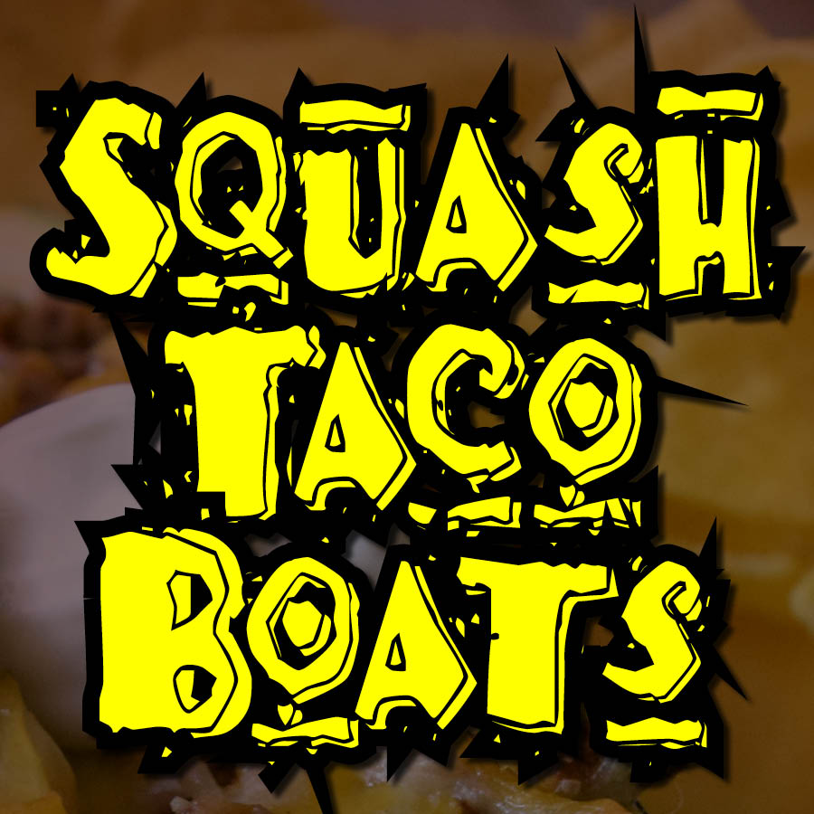 Squash Taco Boat